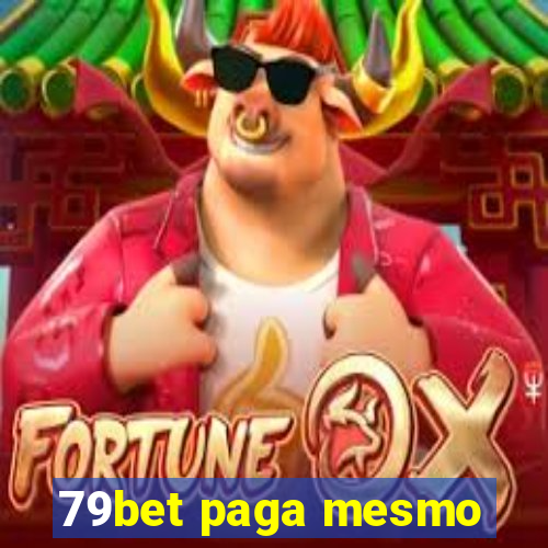 79bet paga mesmo